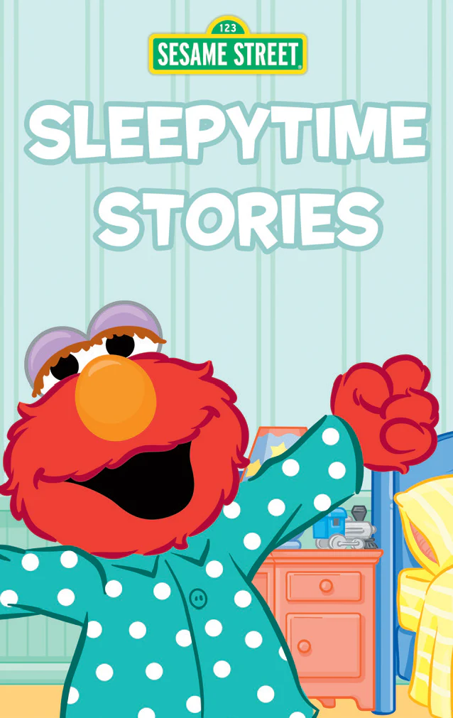 Sesame Street: Sleepytime Stories 1 Sesame Street: Sleepytime Stories