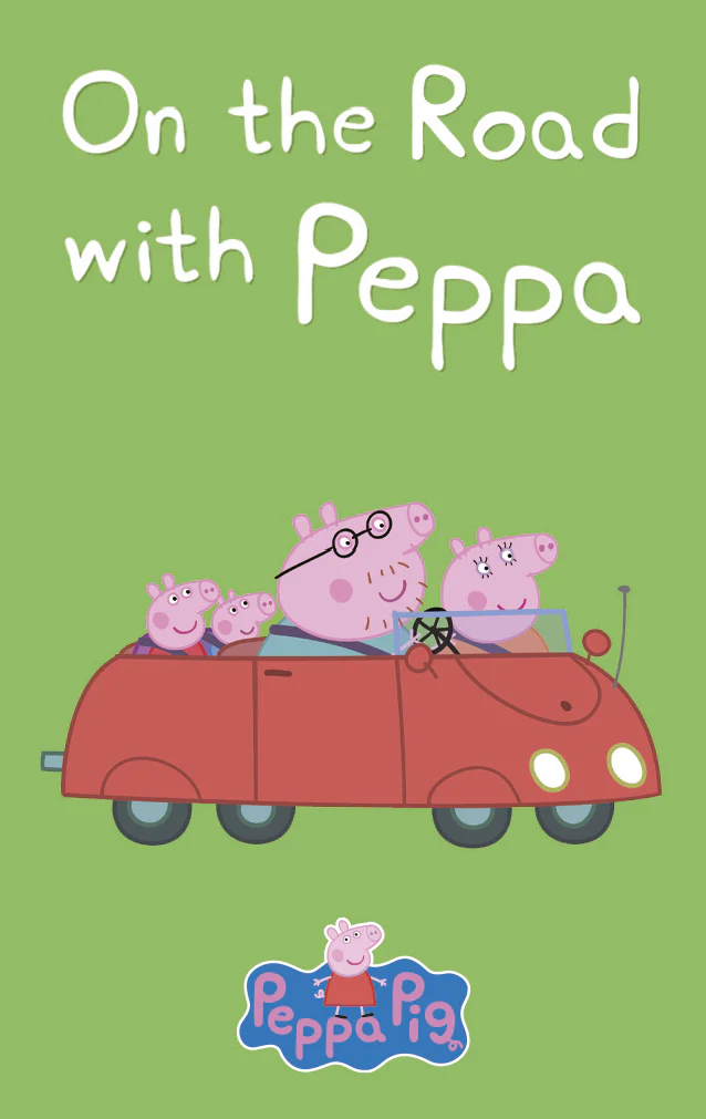 Peppa Pig: On the Road with Peppa 1 Peppa Pig: On the Road with Peppa