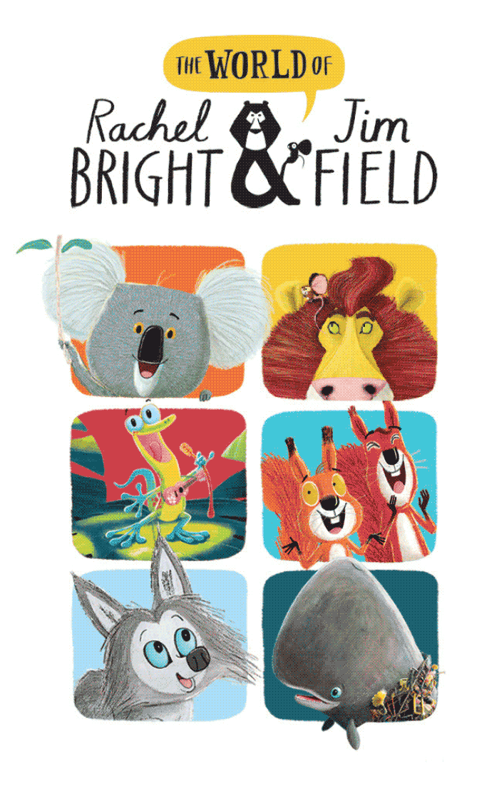The Lion Inside and other stories: The World of Rachel Bright & Jim Field 1 The Lion Inside and other stories: The World of Rachel Bright & Jim Field