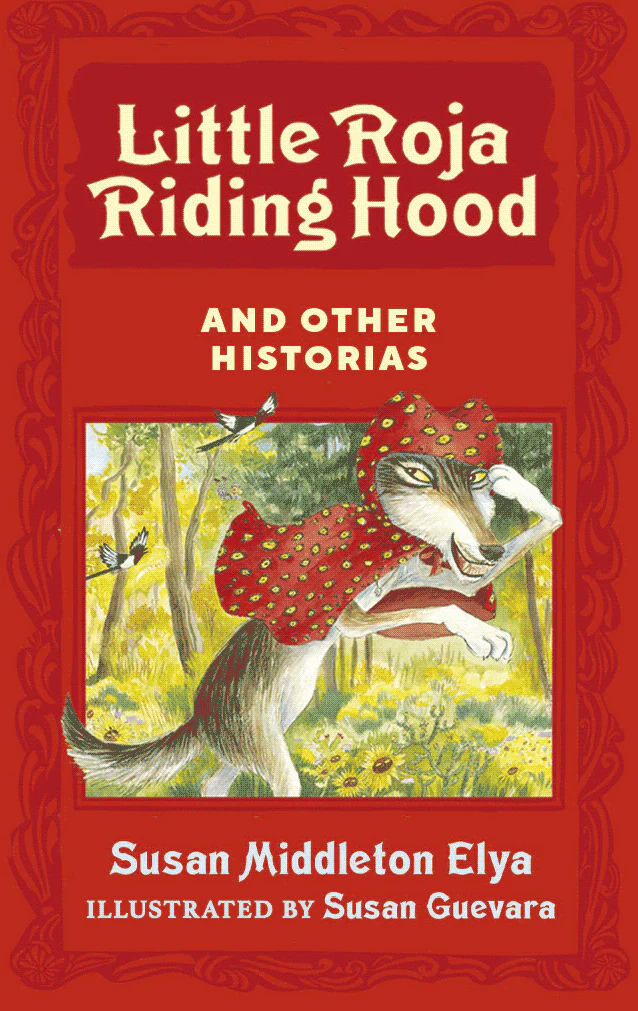 Little Roja Riding Hood and Other Historias 1 Little Roja Riding Hood and Other Historias