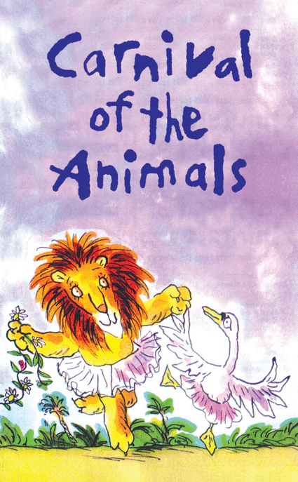 Carnival of the Animals 1 Carnival of the Animals