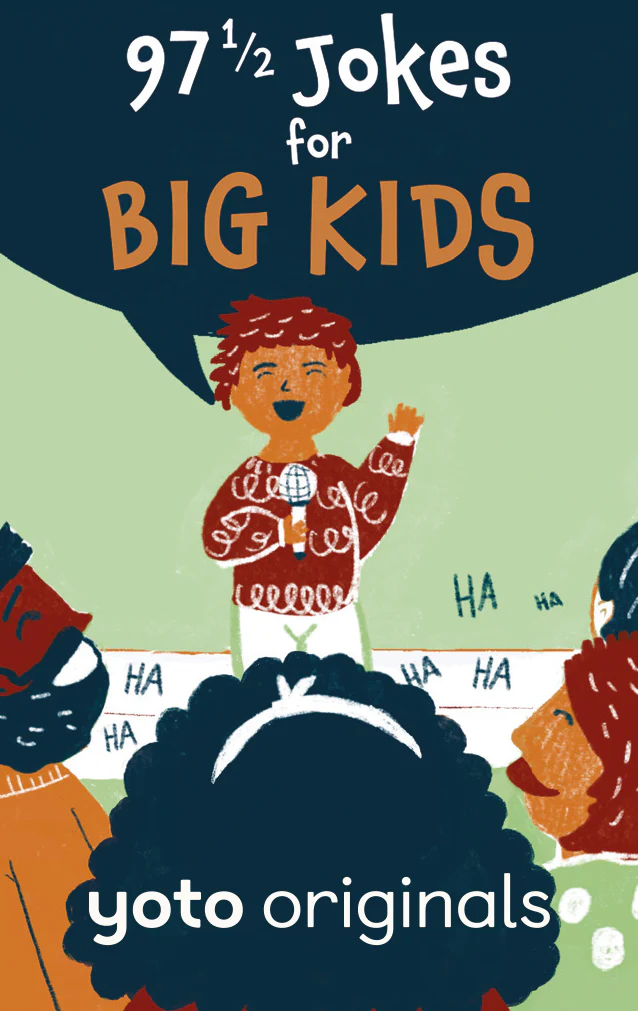 97 1/2 Jokes for Big Kids