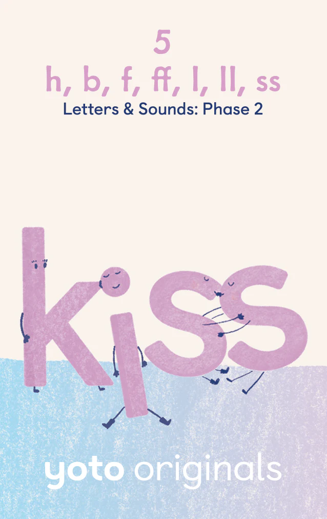 Phonics: Letters and Sounds: Phase 2 6 Phonics: Letters and Sounds: Phase 2