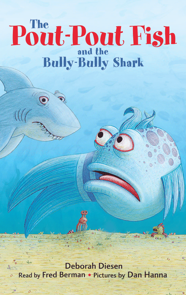 The Pout-Pout Fish Collection 6 The Pout-Pout Fish Collection