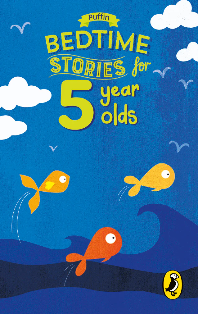 Puffin Bedtime Stories for 5 Year Olds 1 Puffin Bedtime Stories for 5 Year Olds
