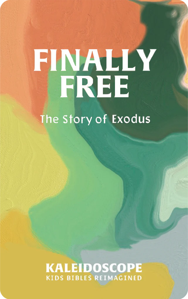 Finally Free: The Story of Exodus 1 Finally Free: The Story of Exodus