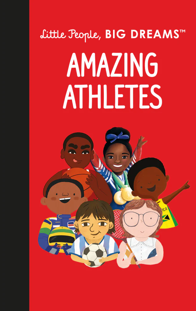 Little People, Big DREAMS: Amazing Athletes 1 Little People, Big DREAMS: Amazing Athletes