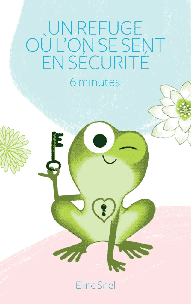 Calme et attentif comme une grenouille 5 Calme et attentif comme une grenouille