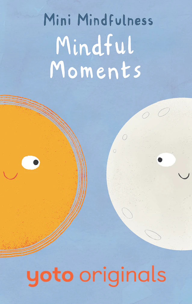 Mini Mindfulness: Mindful Moments NEW 1 Mini Mindfulness: Mindful Moments NEW