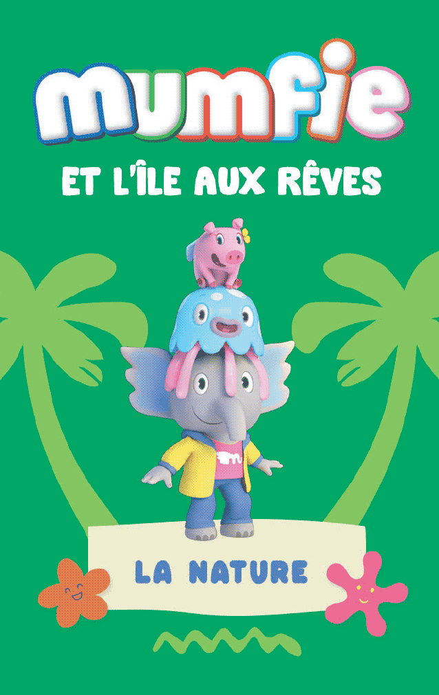 Mumfie et l'île aux rêves 2 Mumfie et l'île aux rêves